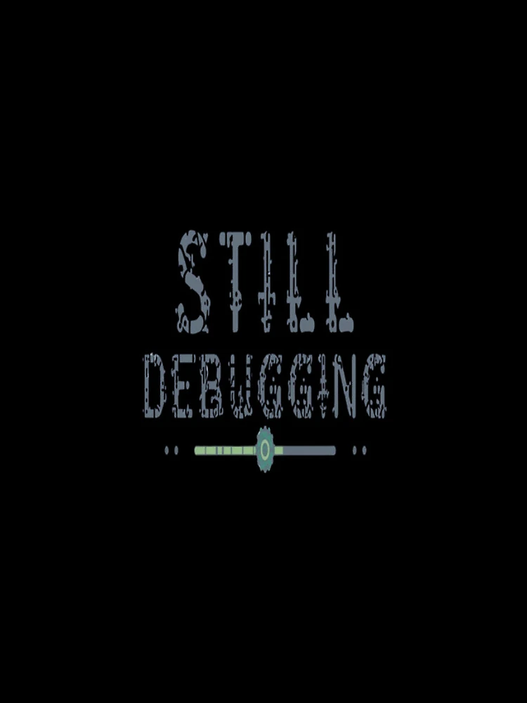 Thumbnail 4 of 4, Samsung Galaxy Phone Case, Still Debugging – Relatable Programmer Humor Coding Shirt designed and sold by RMTrendy.