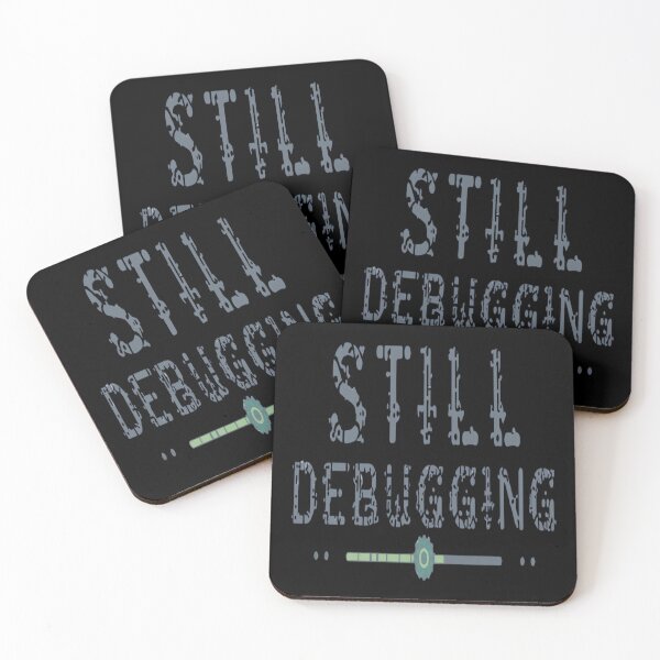 Item preview, Still Debugging – Relatable Programmer Humor Coding Shirt designed and sold by RMTrendy.