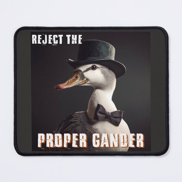 Item preview, Proper Gander designed and sold by Musings-By-Me.