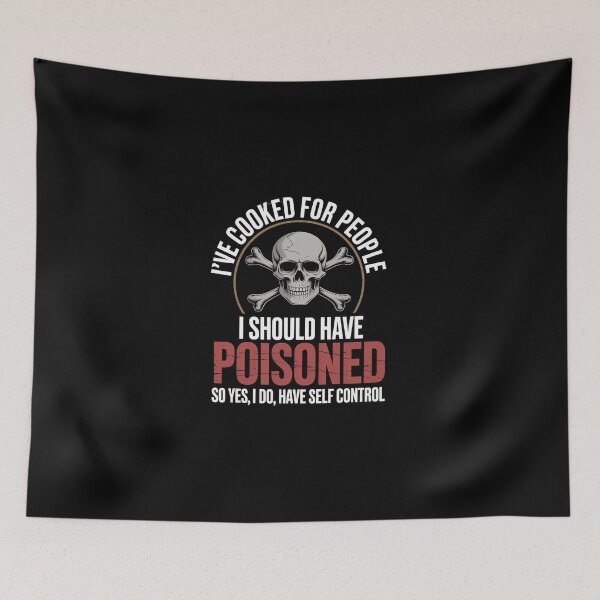 Item preview, I've Cooked For People I Should Have Poisoned So Yes I Do 4 designed and sold by DigitaldeligArt.