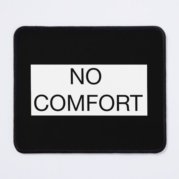 Item preview, NO COMFORT - Minimal Motivational Design designed and sold by Mind_Focus.