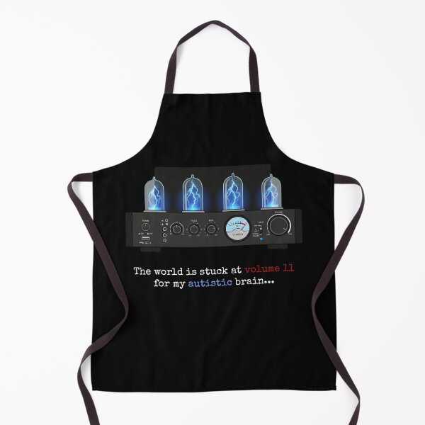 Item preview, Autism: the world at volume 11 all the time! designed and sold by sSk616.