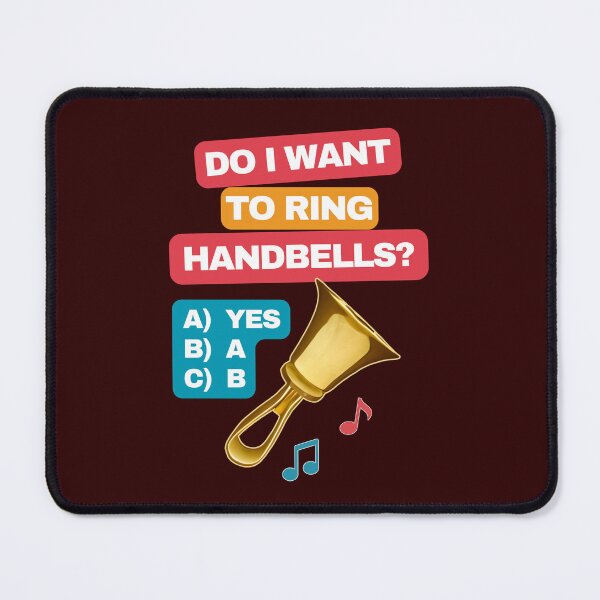 Item preview, Do I want to ring handbells? Yes! designed and sold by CelticClapper.