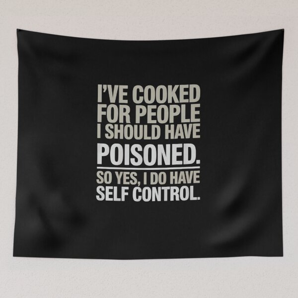 Item preview, I've Cooked For People I Should Have Poisoned So Yes I Do 14 designed and sold by DigitaldeligArt.