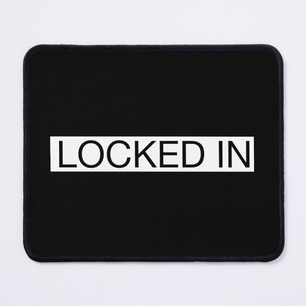 Item preview, LOCKED IN - Minimal Motivational Text Design designed and sold by Mind_Focus.