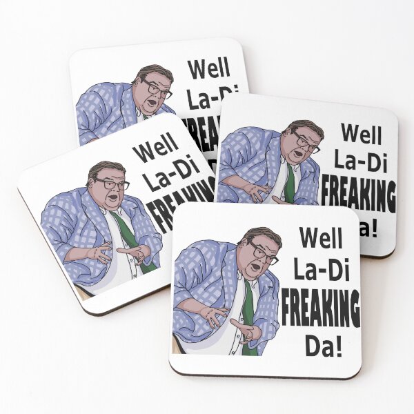 Item preview, La-Di-Freaking-Da! Matt Foley (Crazy Hands) designed and sold by km83.