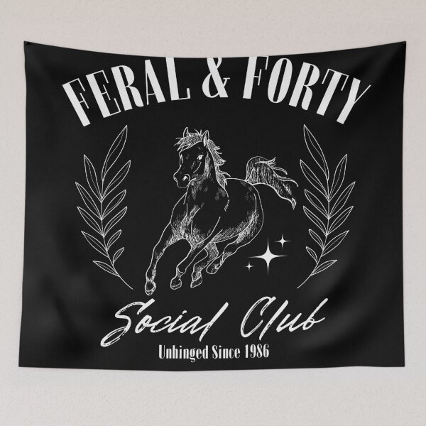 Item preview, Feral and Forty Social Club Since 1986 designed and sold by 9morethan9®.