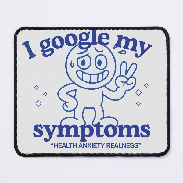 Item preview, Funny health anxiety design designed and sold by AVSunflower.