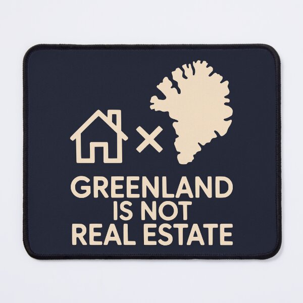 Item preview, Greenland Is Not Real Estate Political Protest Design designed and sold by Place-Heritages.