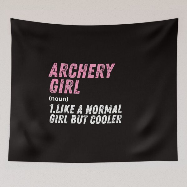 Item preview, Archery Girl Like A Normal Girl But Cooler designed and sold by WeirdlyRare.