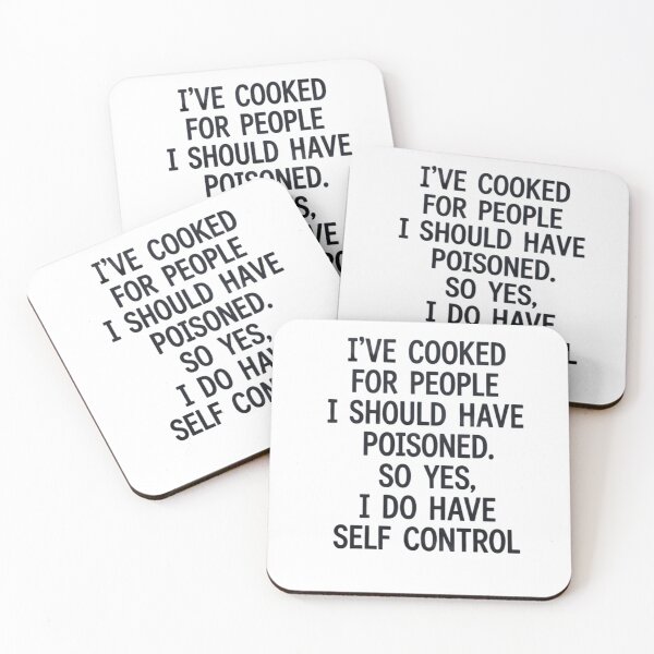 Item preview, I've Cooked For People I Should Have Poisoned So Yes I Do2 designed and sold by angolinnArt.