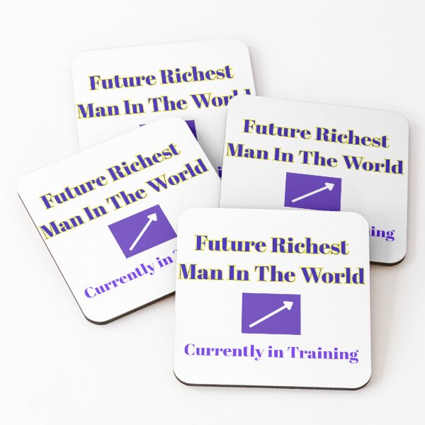 Item preview, "Future Richest Man in the World Currently in Training". Funny finance hustle design for entrepreneurs. designed and sold by BennDeLeon.