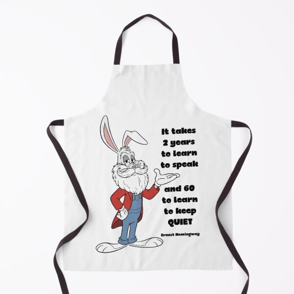 Item preview, It Takes 60 Years to Learn to Keep Quiet – Funny Rabbit Quote designed and sold by TipTop GFX.