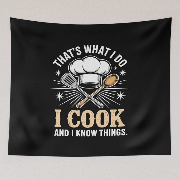 Item preview, That's What I Do I Cook And I Know Things Cooking designed and sold by angolinnArt.