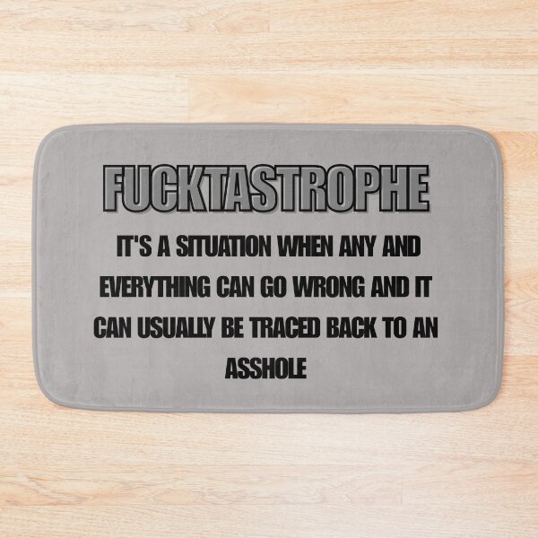 Item preview, FUCKTASTROPHE designed and sold by myinkydesigns.