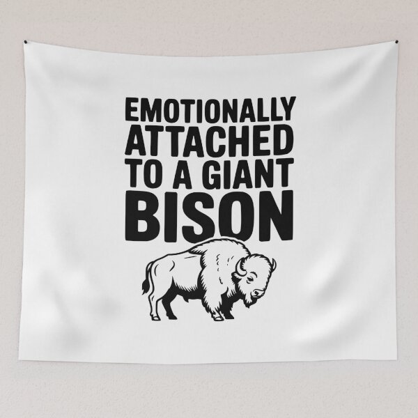 Item preview, Emotionally Attached to a Giant Bison designed and sold by Frank Ring.