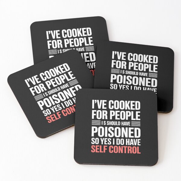 Item preview, I've Cooked For People I Should Have Poisoned So Yes I Do35 designed and sold by MarkLeedsArt.