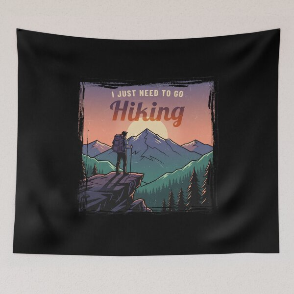Item preview, I JUST NEED TO GO HIKING 02 designed and sold by Mindwork Creative Arts.