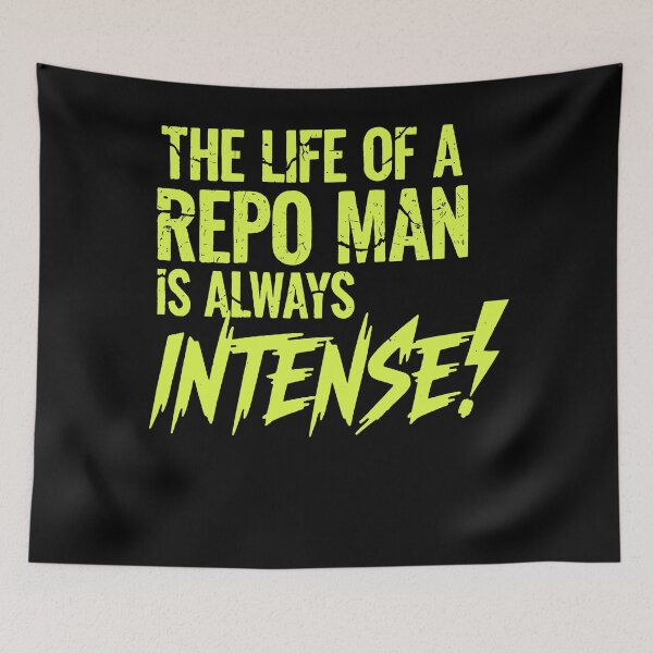 Item preview, Repo Man Life is Always Intense - Retro 80s Cult Movie Quote designed and sold by Axivra.