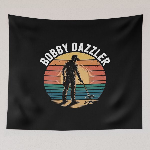 Item preview, Bobby Dazzler - Metal Detecting Treasure Hunting Detectorist designed and sold by KristieRamsey.