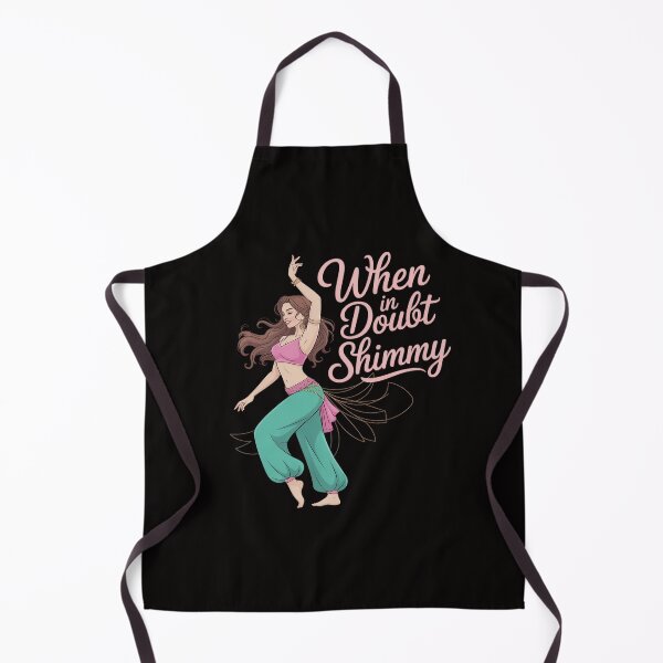 Item preview, Belly Dancing Gift Belly Dancer When in Doubt Shimmy designed and sold by HesterFoley.