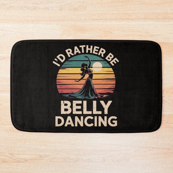 Item preview, Belly Dance Gift Id Rather Be Belly Dancing designed and sold by HesterFoley.