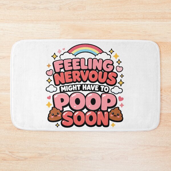 Item preview, Feeling Nervous Might Have To Poop Soon - Funny Anxiety Quote designed and sold by FamaPod.