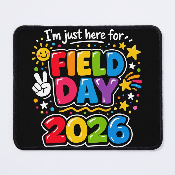 Item preview, I'm Just Here for Field Day 2026 - Colorful School Spirit Art designed and sold by FamaPod.