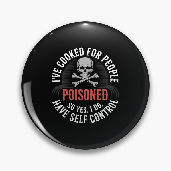 Item preview, Womens I've Cooked For People I Should Have Poisoned So Yes I Do4 designed and sold by angolinnArt.