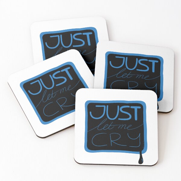 Item preview, Just let me cry designed and sold by Prints by Kees.