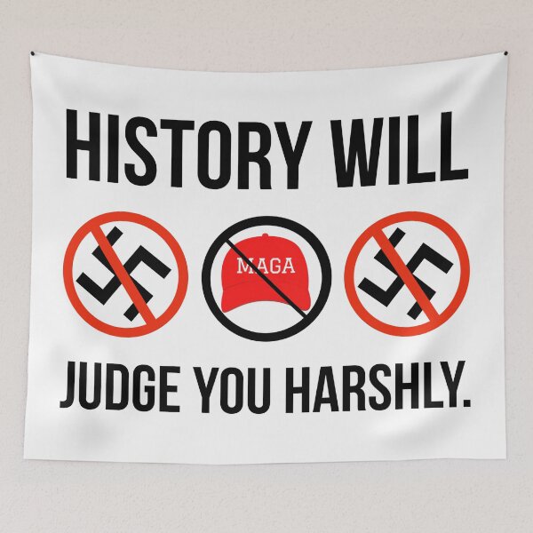 Item preview, History will judge you harshly.  designed and sold by Rachel the Artist .