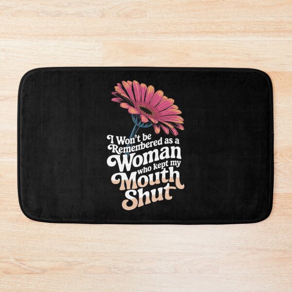 Item preview, Won't Be Remembered As A Woman Who Kept My Mouth designed and sold by angolinnArt.