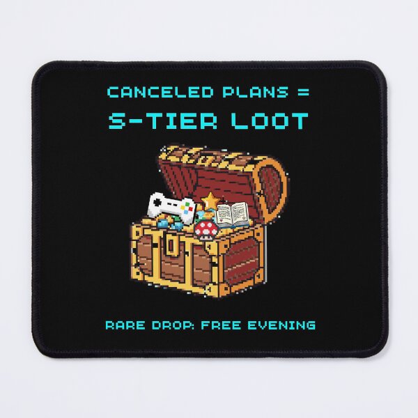 Item preview, Canceled Plans S-Tier Loot — Funny Introvert Gamer Gift — Rare Drop Humor designed and sold by Retro Gamer Gifts.
