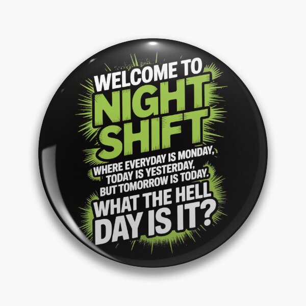 Item preview, Night Shift Workers, Midnight Shift designed and sold by PattonJillian.