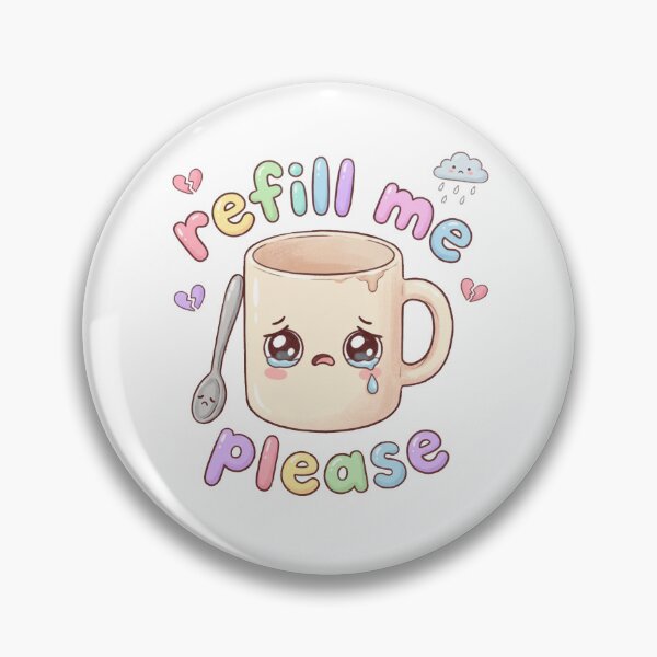 Item preview, Adorable Coffee Mug: Refill Me Please designed and sold by Born to Flow.