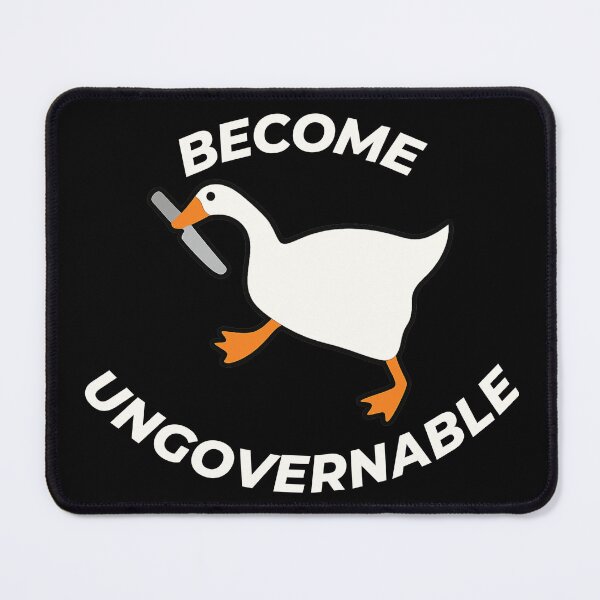 Item preview, Become Ungovernable Goose --#1 designed and sold by Youssefs-art.
