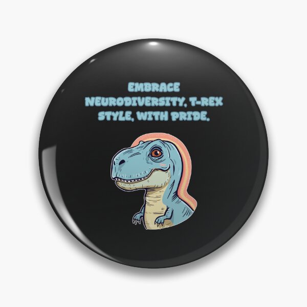 Item preview, Embrace Neurodiversity T-Rex Style With Pride designed and sold by Repulsiveblock.