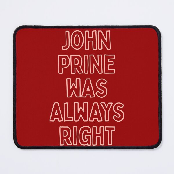 Item preview, john was always right designed and sold by annaseditss.