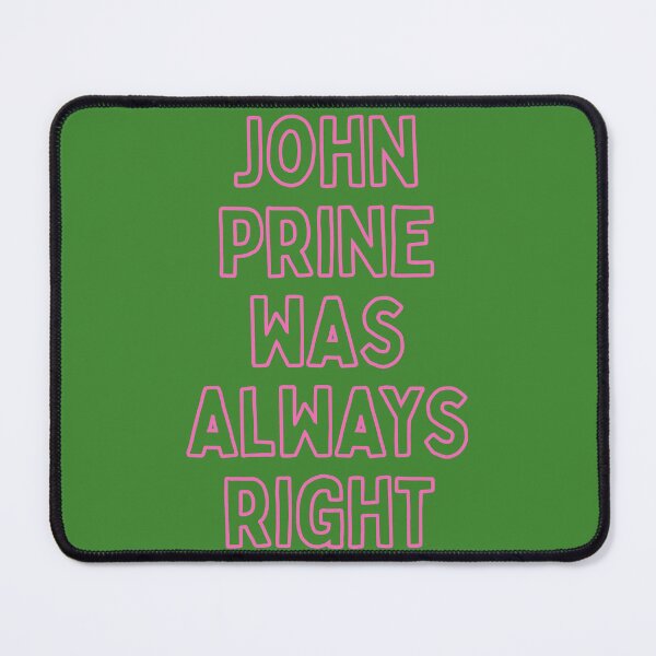 Item preview, John was always right designed and sold by annaseditss.
