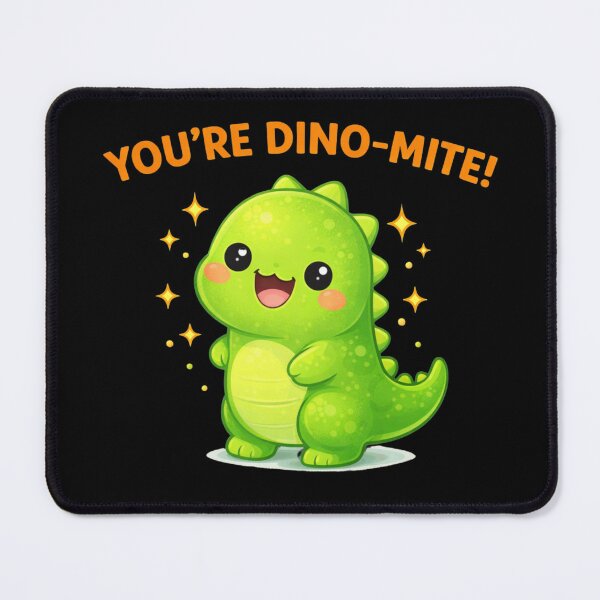 Item preview, You’re Dino-Mite Cute Dinosaur Pun designed and sold by Papier Atelier Art.