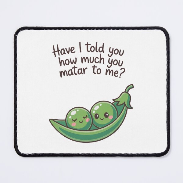 Item preview, Have I Told You Cute Peas Love designed and sold by MonkiFlipp.