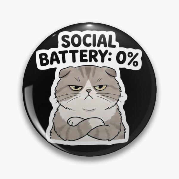 Item preview, Social Battery: 0% designed and sold by ChronoQuirk.