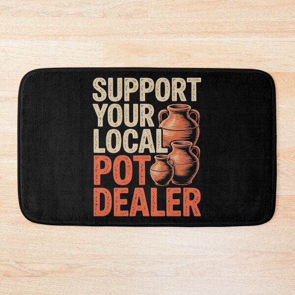 Item preview, Sculpting Clay Earthenware Support Your Local Pot Dealer Pun designed and sold by AmandasHastie.