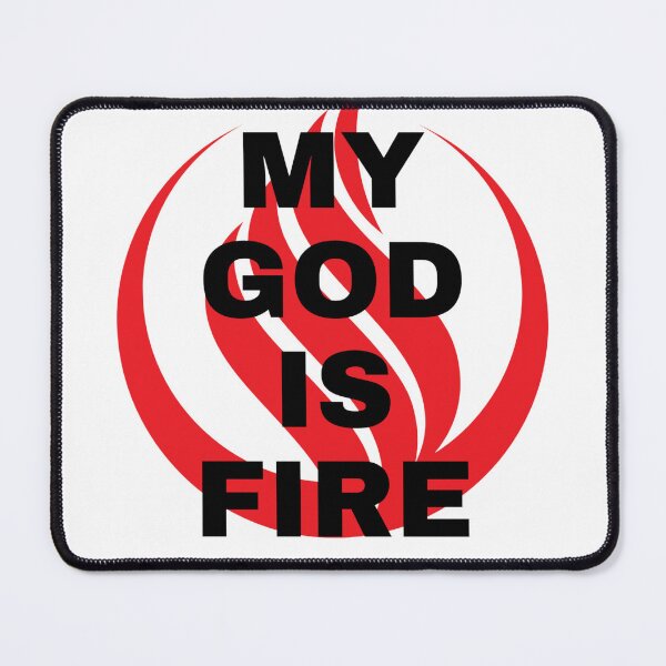 Item preview, My God is fire designed and sold by Moondropz.