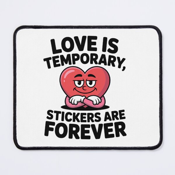 Item preview, Love Is Temporary, Cool Is Forever – Funny Smug Heart Anti-Valentine Design designed and sold by GiftLore Studio.