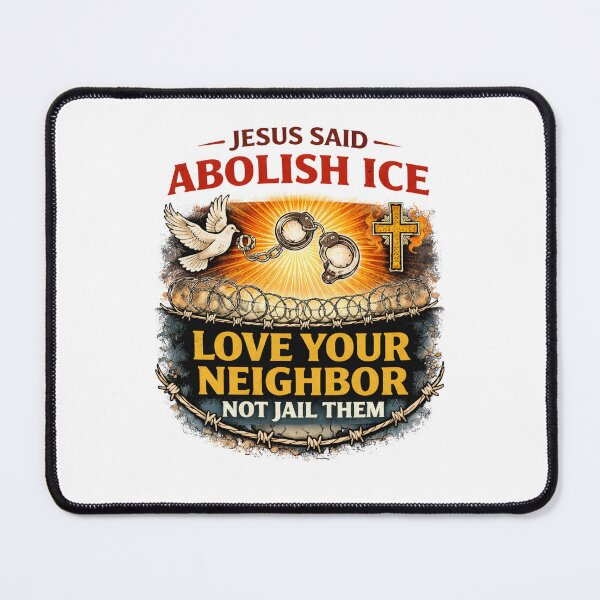 Item preview, Jesus Said Abolish Ice Love Your Neighbor designed and sold by gillys.