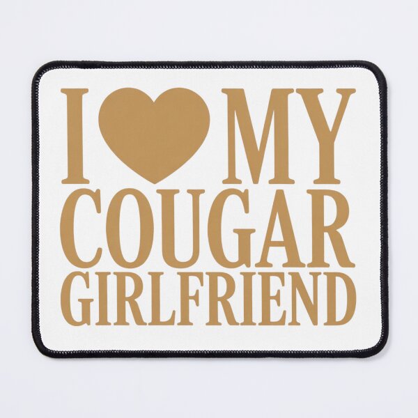 Item preview, I Love My Cougar Girlfriend Heart Valentine Couple Men designed and sold by ZACK ART.