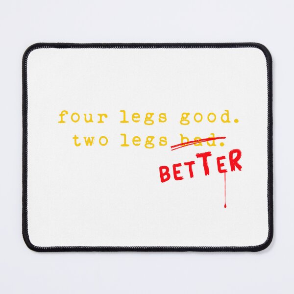 Item preview, Four Legs Good Two Legs Better designed and sold by joshpincus.