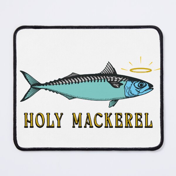 Item preview, Holy Mackerel designed and sold by joshpincus.