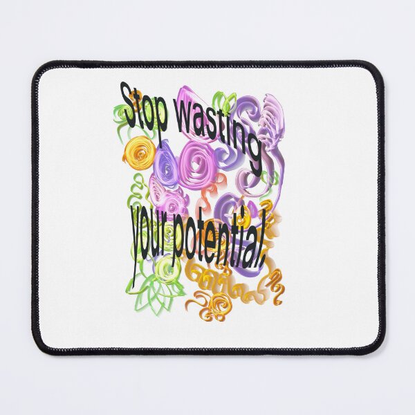 Item preview, Stop wasting your potential swirly  designed and sold by Aimzeescrazycreations.